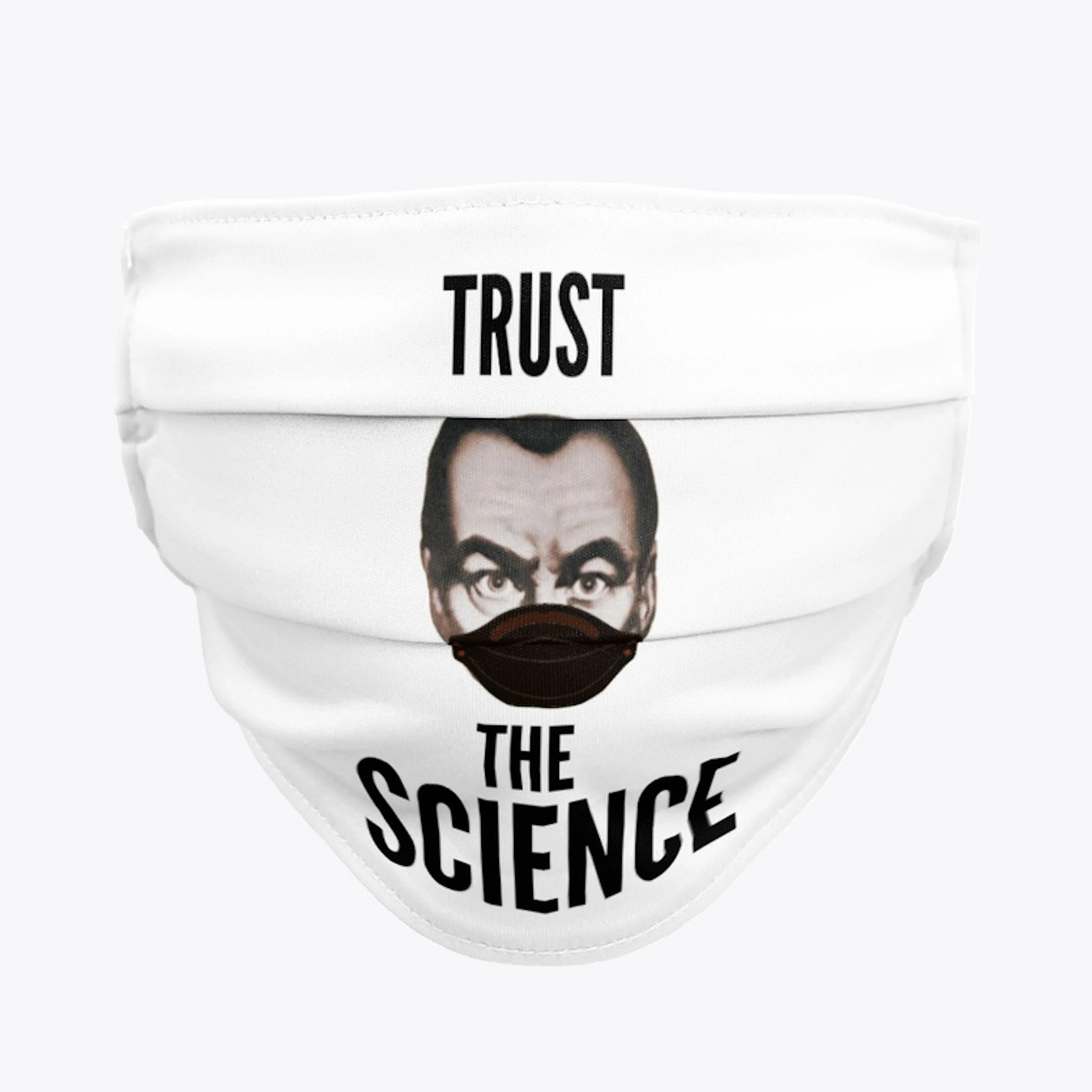 Trust the science