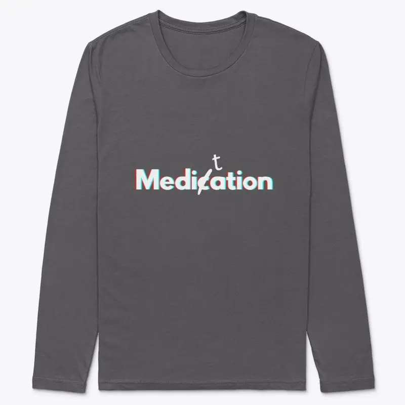 Meditation not medication